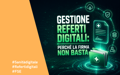 Gestione referti digitali: perché la firma non basta